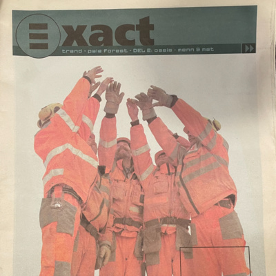 Exact - sånn det var