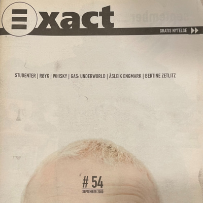 Exact - sånn det var