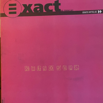 Exact - sånn det var