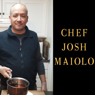 Josh Maiolo - Chef episode artwork