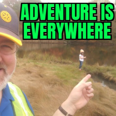 Ep 89 - Adventure is Everywhere