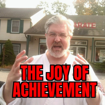 Ep 91 - The Joy of Achievement