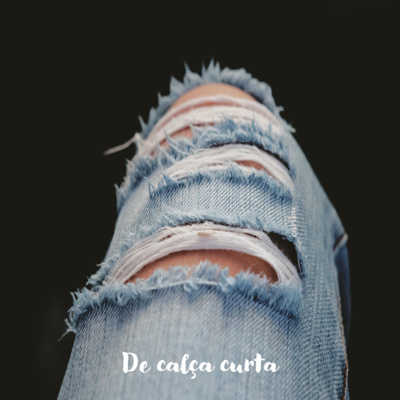 De calça curta episode artwork