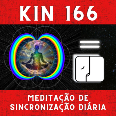 MSD - Kin 166 - Enlaçador de Mundos Planetário Branco (versão NS1.34.8.7) episode artwork