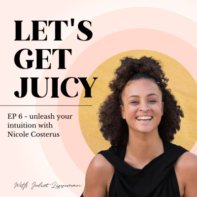 Let\'s Get Juicy