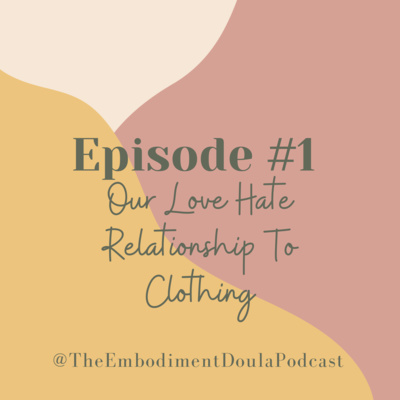 The Embodiment Doula Podcast