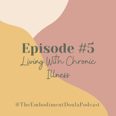 The Embodiment Doula Podcast