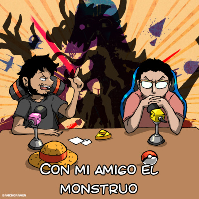 Con mi amigo el monstruo