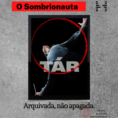 O SOMBRIONAUTA