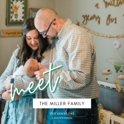 Welcome to the Family: The Miller Family