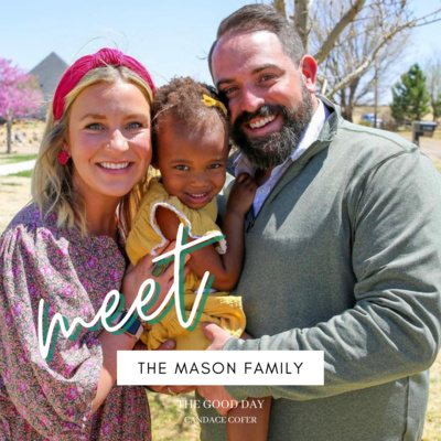 Welcome to the Family: The Mason Family