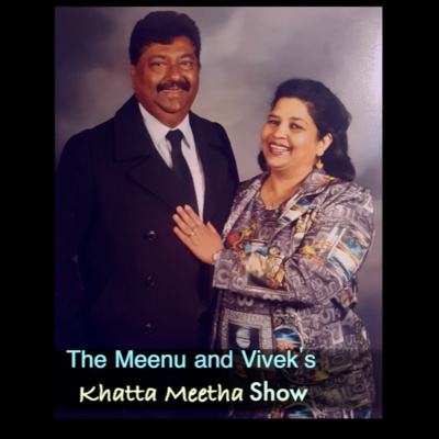 The Meenu and Vivek\'s Khatta Meetha Show