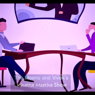 The Meenu and Vivek\'s Khatta Meetha Show