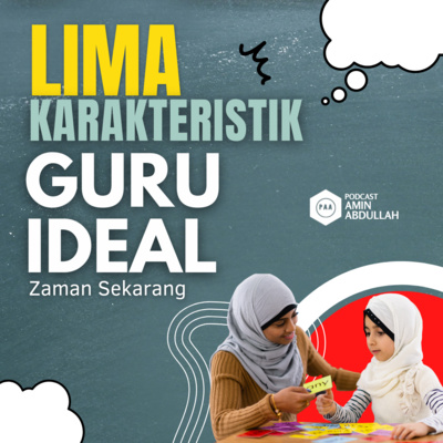 #20 Lima Karakteristik Guru Ideal di Zaman Sekarang Ini #20 Lima Karakteristik Guru Ideal di Zaman Sekarang Ini