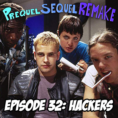 Episode 32: Hackers