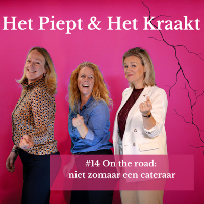 #14 On the road: niet zomaar een cateraar