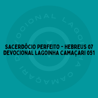 Devocional Lagoinha Camaçari