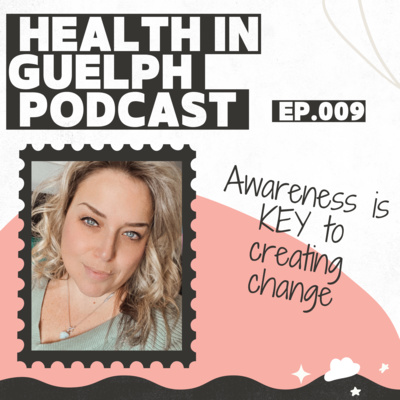 009 - Awareness is the KEY to creating change - Brenda Johnston