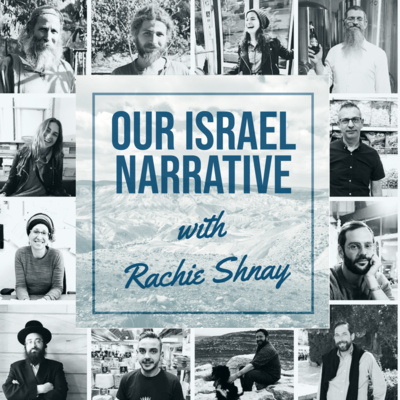 Our Israel Narrative