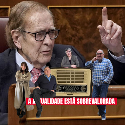 A actualidade está sobrevalorada