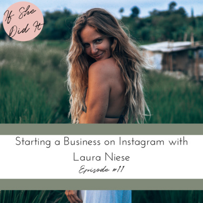 Starting a Business on Instagram with Laura Niese