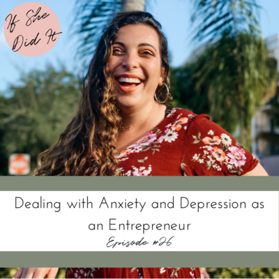 Dealing with Anxiety and Depression as an Entrepreneur