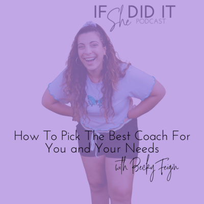 How To Pick The Best Coach For You and Your Needs