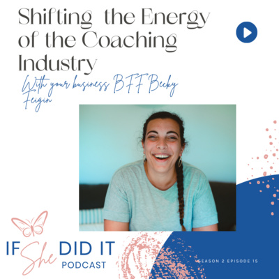 Shifting the Energy of the Coaching Industry