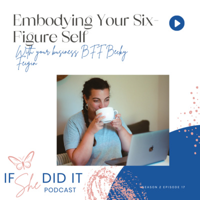 Embodying Your Six-Figure Self