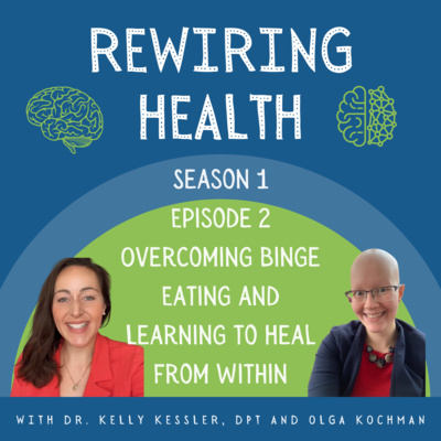 EP. 2 Overcoming Binge Eating and Learning How to Heal From Within episode artwork