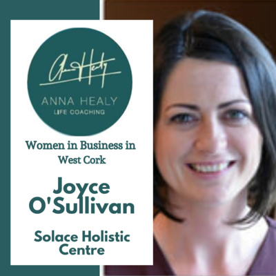 Step out of your business and get a hobby. An interview with Joyce O'Sullivan