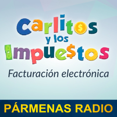 Facturación elctrónica | Pármenas Radio episode artwork