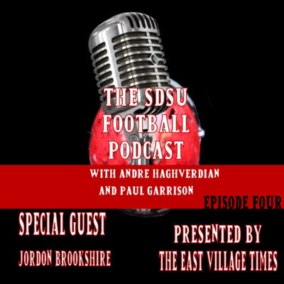 The SDSU Football Podcast Episode 4