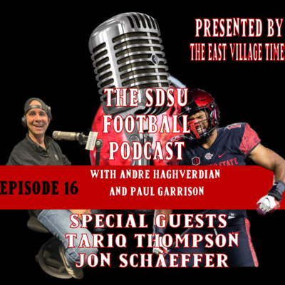 The SDSU Football Podcast Episode 16