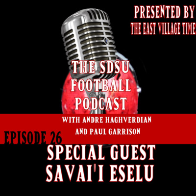 The SDSU Football Podcast Episode 26
