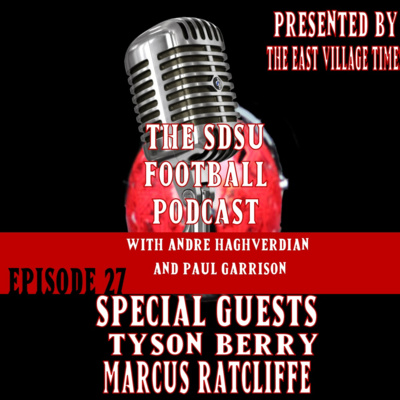 The SDSU Football Podcast Episode 27