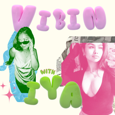 Vibin\' With Iya