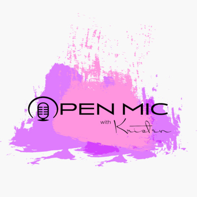 Open Mic with Kristen