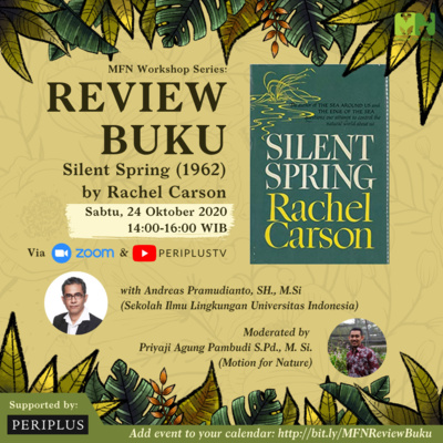 Episode 17. WORKSHOP REVIEW BUKU "SILENT SPRING" KARYA RACHEL CARSON
