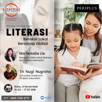 Episode 20. Sinarmas World Academy X Periplus: LITERASI Berakar Lokal Bersayap Global