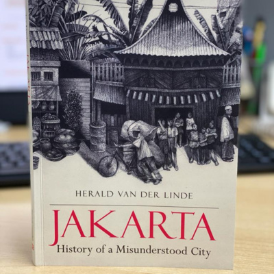 Episode 22. Webinar on "Jakarta: History of a Misunderstood City"
