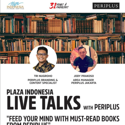 Episode 50. Plaza Indonesia LIVE TALKS with Periplus