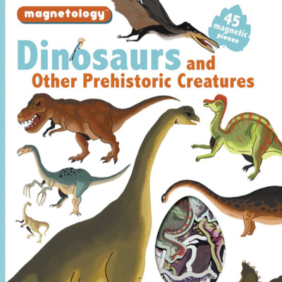 Episode 101. 🎥 Review Dinosaurs & Other Prehistoric Creatures (Magnetology)