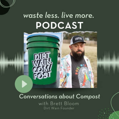 Waste Less Live More