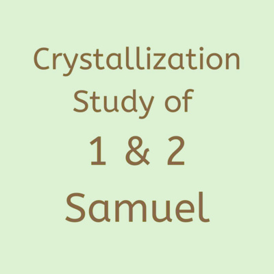 Cryst 1&2 Samuel - Week 3 day 1 - We Lend ourselves to the Lord as His Nazarites, the Voluntarily Consecrated Ones episode artwork