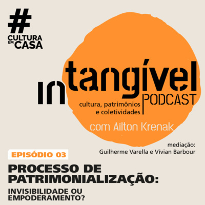 Podcasts #CulturaEmCasa