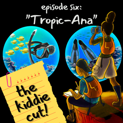 Kiddie Cut Bonus: Ana Silverio - Tropic-Ana