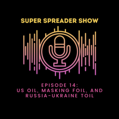 Super Spreader Show