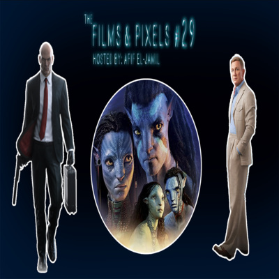 The Films & Pixels Podcast