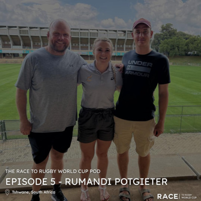 Episode 5 - Rumandi Potgieter in Tshwane, South Africa